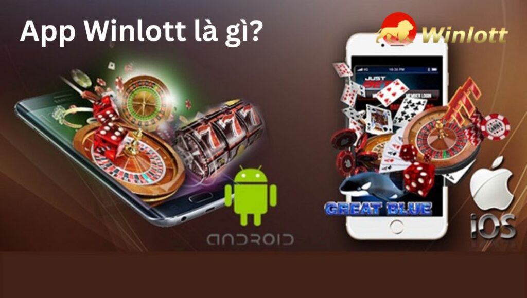 app-winlott-la-gi 